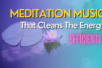 give you special meditation music that purifies the energy