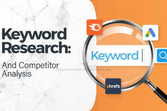 do advanced SEO keyword research and competitors analysis