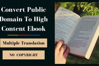 convert public domain book to high content ebook copyright free