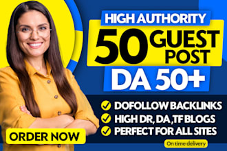 write and publish high da guest post with seo dofollow high authority backlinks