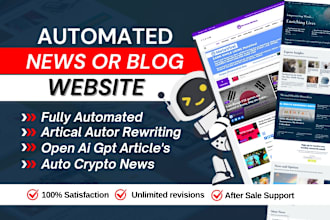 create automated news or blog website, autopilot news RSS or wordpress autoblog