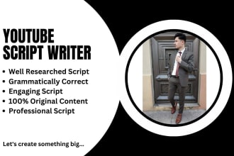 write researched youtube script or video script writing