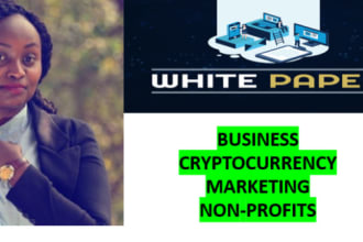 write quality white papers on any topic for you