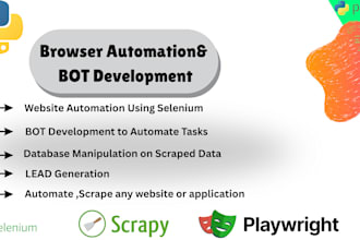 create python bots,browser automation,automate scraping