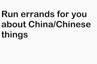run errands for you in guangzhou, china
