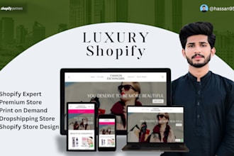 do luxury shopify print on demand premium store design and development