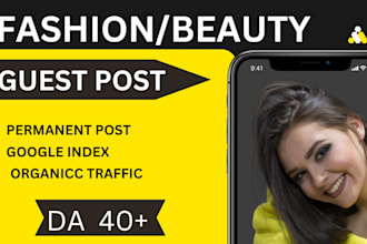 provide beauty and fashion guest post with dofollow fashion beauty backlinks