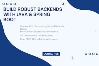 build secure and scalable backend systems using java, spring boot, and rest apis