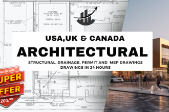 2d architectural, structural, drainage, permit and  mep drawings in 24 hours