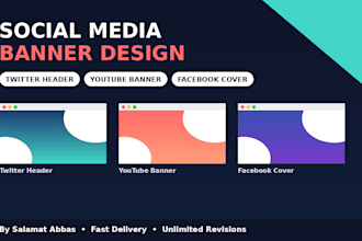 design a twitter header, youtube banner, or facebook cover
