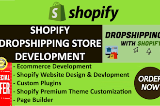 develop a successful and attractive shopify store from the scratch