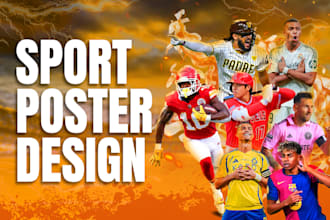 create an attractive sport poster for you