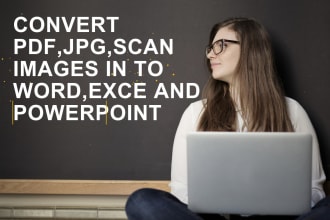convert PDF, jpeg, and scan images to excel or word by ocr and data entry