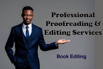thoughtfully edit and proofread your book or manuscript