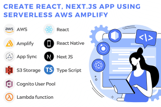 create react, nextjs app using serverless AWS amplify