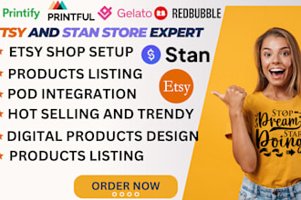 set up etsy shop, stan store, print on demand, tshirt design digital products