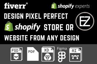 design shopify store or convert PSD xd ai or figma to shopify website