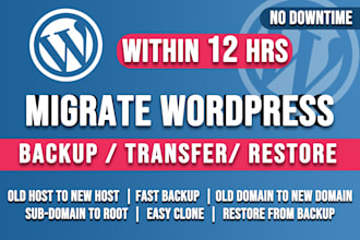 do wordpress website migration, move, backup, and transfer to new host or domain