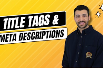 optimize your title tags and meta descriptions for SEO