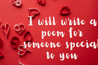 write a custom love poem for your partner, friend, or special occasion