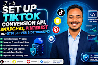 set up tiktok conversion API, snapchat, pinterest  and GTM server side tracking