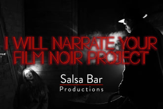 narrate your film noir audiobook, novel, video, film