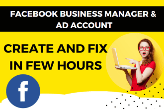 create and fix facebook business manager and ad account