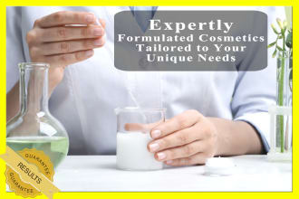 expertly formulate cosmetic products tailored to your unique needs