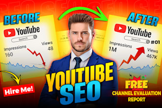 be your youtube channel growth manager and SEO expert