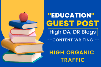 write and submit high da guest posts in education blogs