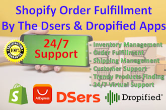fulfill shopify orders by using the dsers or dropified apps