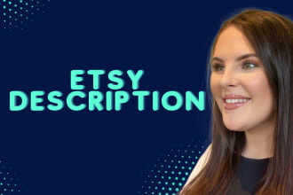 write catchy, SEO optimized etsy product descriptions