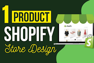 create one product shopify dropshipping store or shopify website