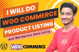 do woocommerce product upload and wordpress data entry