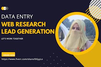 your lead generation, data entry, web research expert