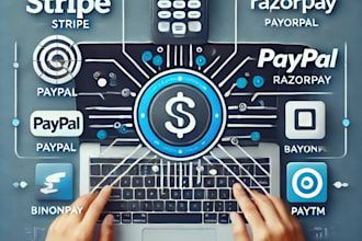 integrate stripe, paypal, and any payment gateway API fast