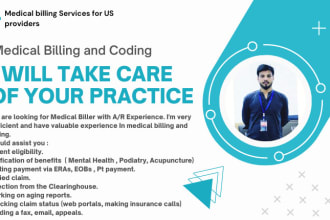 do medical billing, eligibility, charge entry, posting, and denials management
