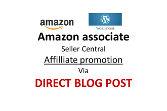 promote amazon associate or affiliate  via blog post strategy