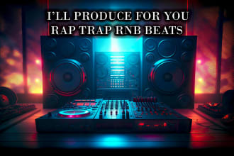 produce for you exclusive rap trap rnb beats