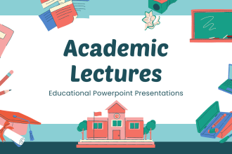 prepare lecture slides and courses presentation