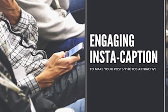 write attractive instagram captions for you or handle instagram account