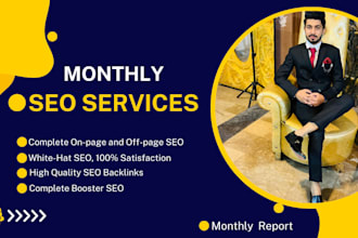 do monthly SEO service for website, google 1st page ranking
