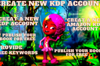 create a new amazon kindle publishing account KDP