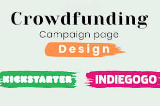 design your kickstarter, indiegogo, crowdfunding campaign