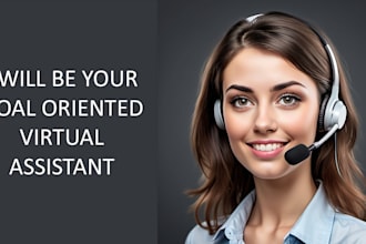 be your goal oriented virtual assistant