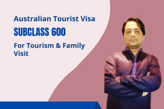 provide complete assistance of australian tourist visa