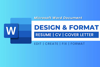 design, create, format, edit ms word resume or any document