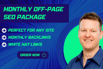 do monthly off page SEO backlinks with high authority link building