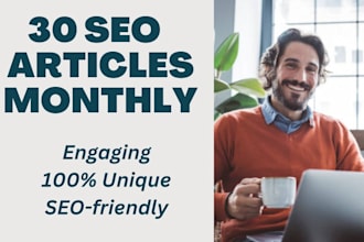 write 30 high quality SEO bulk articles and website content