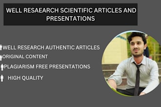 write unique articles and presentations in biochemical and medical sciences